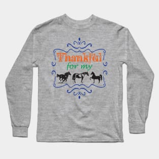 Thankful for my HORSES Cowgirl Cowboy Rodeo Horseback Riding Long Sleeve T-Shirt